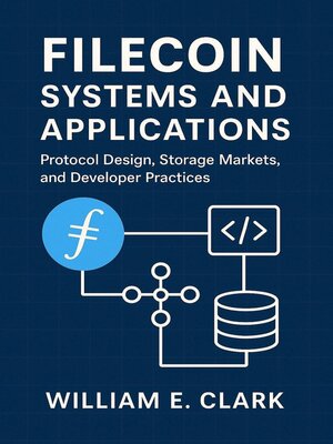 cover image of Filecoin Systems and Applications
